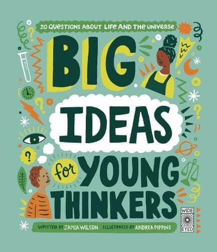 Big Ideas for Young Thinkers non-fiction book for children
