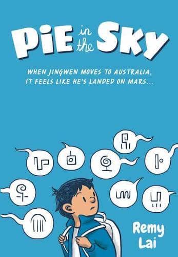 Pie in the Sky by Remy Lai - one of my children's books for adults