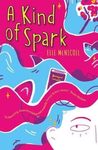 A Kind of Spark by Elle McNicoll - one of my children's books for adults