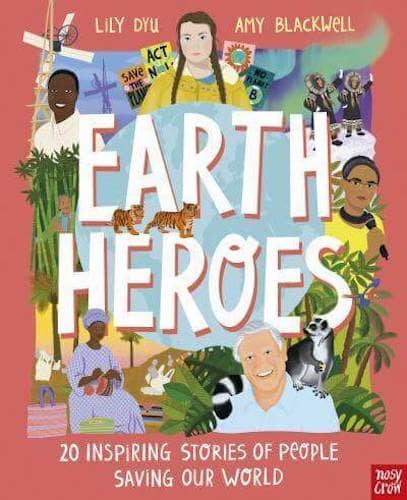 Earth Heroes non-fiction book for children